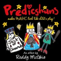 Predicshuns by Roddy McGhie - Click Image to Close